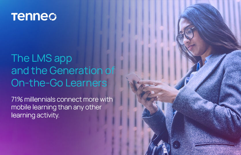 The LMS app and the Generation of On-the-Go Learners