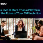 What is the Right-Fit LMS Powering Your EVP and Readiness