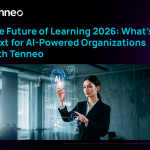 Transform Learning Before 2026 | Experience the Future with Tenneo’s AI-Powered LMS